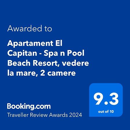 Apartament El Capitan - Spa N Pool Beach Resort, Vedere La Mare, 2 Camere Năvodari Eksteriør billede